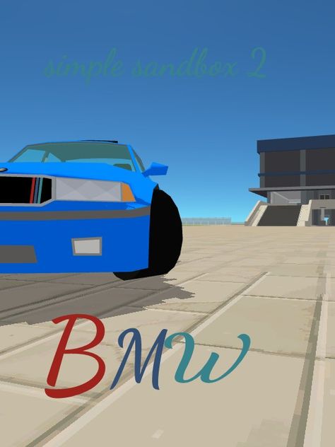 Normal Bmw On Simple Sandbox 2 Simple Sandbox 2, Simple Sandbox, Bad Wallpaper, Sandbox, Bmw