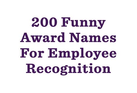 Employee Superlatives, Fun Team Awards, Funny Employee Awards Ideas, Nurse Awards Funny, Fun Employee Awards, Office Superlatives Funny, Work Awards Employee Appreciation, Funny Employee Awards Hilarious, Mock Awards Ideas