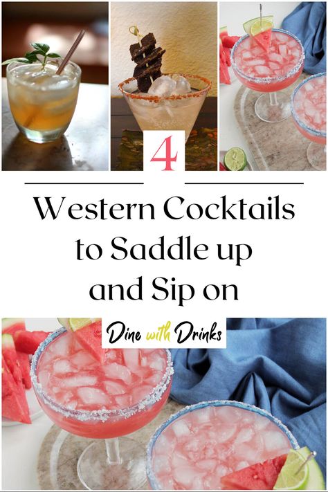 Collage of 4 western cocktails. Country Themed Alcoholic Drinks, Cowboy Signature Drink, Country Alcoholic Drinks, Wild West Drinks Party Ideas, Cowgirl Alcohol Drinks, Western Party Cocktails, Cowgirl Cocktail Recipe, Rodeo Themed Alcoholic Drinks, Cow Themed Cocktails