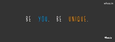 Be You Be Unique Facebook Cover Pictures , Best Quotes Fb Page Cover Photo Background, Fb Cover Photos Unique Quotes, Cover Photos Facebook Unique, Fb Cover Photos Unique, Background Facebook Cover, Facebook Cover Photos Inspirational, Linkedin Cover Photo, Facebook Cover Photos Hd, Facebook Cover Photos Quotes