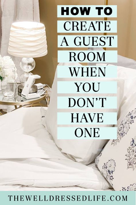 How to Create a Guest Room When You Don\'t Have One Tiny Guest Room, Guess Room, Wardrobe Challenge, Small Guest Room, Guest Room Bed, Guest Bedroom Design, Room Hacks, Extra Bedroom, Bed In Living Room