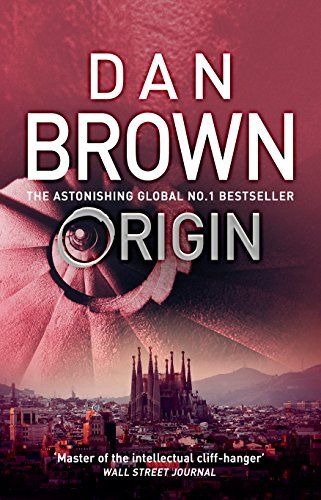 Origin: From the author of the global phenomenon The Da Vinci Code (Robert Langdon Book 5) eBook: Brown, Dan: Amazon.co.uk: Kindle Store Origin Dan Brown, Dan Brown Books, Robert Langdon, Brown Books, Ron Howard, Dan Brown, William Blake, Womens Fiction, Lewis Carroll