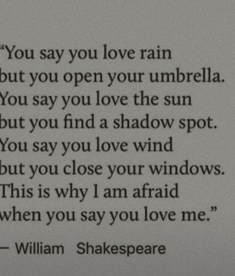 Love Rain Quotes, Rain Quotes, Shakespeare Quotes, Love Rain, Personal Quotes, Deep Thought Quotes, Say I Love You, Love Can, Pretty Quotes