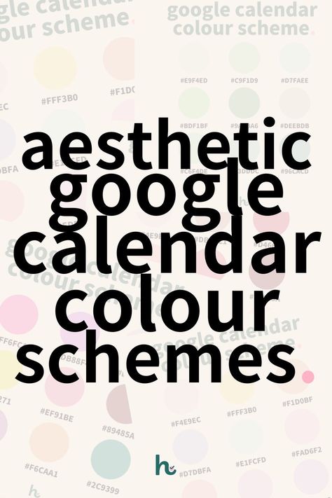 5 Google Calendar color schemes to help you stay organized and focused, boost your productivity, and get more #Colour_Palette_Google_Calendar #Outlook_Calendar_Color_Scheme #Colors_For_Google_Calendar #Google_Calendar_Color_Palette_Hex_Codes_Neutral G Cal Hex Codes, Gmail Calendar Color Scheme, Cute Google Calendar, Google Calendar Color Scheme Aesthetic, Google Calendar Hex Codes, Google Productivity, Google Calendar Color Palette, Google Calendar Aesthetic, Google Calendar Color Scheme