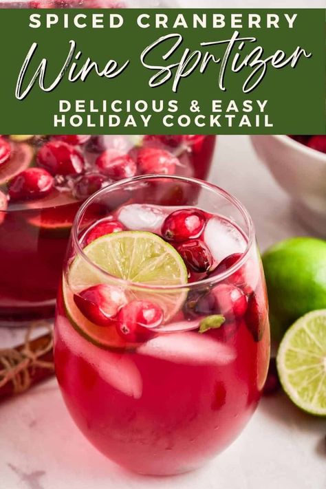 Cranberry Christmas Cocktail, Red Wine Spritzer, Spritzer Drink, Wine Spritzer Recipe, Wine Mixed Drinks, Cranberry Sangria, Easy Holiday Cocktails, Sparkling Sangria, White Wine Spritzer