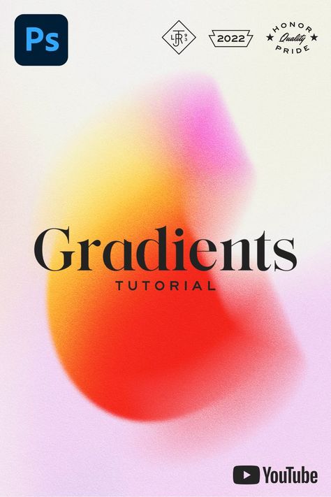 Gradient Shapes Youtube Tutorial in 7 minutes Photoshop Blur, Gradient Image, Gradient Shapes, Photoshop Shapes, Gradient Color Design, Color Blur, Photoshop Tutorial Graphics, Gaussian Blur, Abstract Gradient