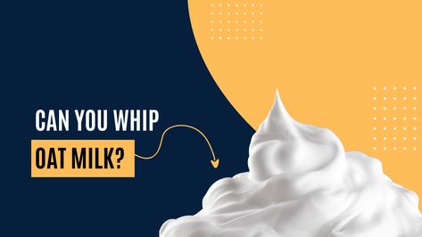 Can You Whip Oat Milk? (How to Whip Oat Milk) | Milk Pick Oat Milk Whipped Cream Recipe, Oatmilk Whipped Cream Recipe, Oat Milk Whipped Cream, Oat Flour Recipes, Oat Milk Recipe, Vegan Dips, Vegan Whipped Cream, Milk Brands, Recipes With Whipping Cream