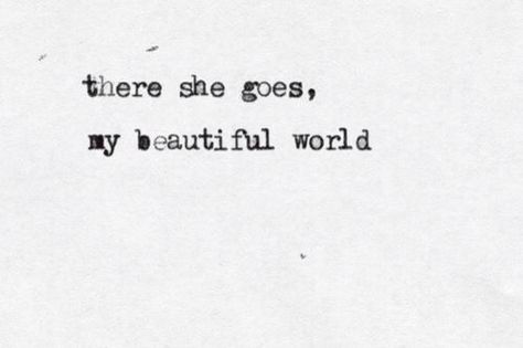 There She Goes, Insta Captions, Quotes Of The Day, Nick Cave, Scar Tissue, Mia 3, Best Love Quotes, Beautiful Mess, Inspiring Quotes About Life