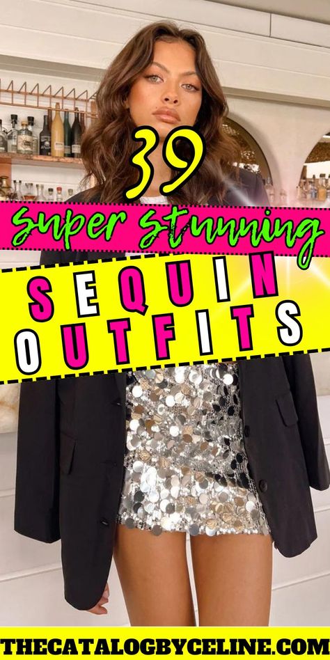 39 Super Stunning Sequin Outfits That Sparkle and Slay! New Years Outfits | New Years Eve Outfits Sparkly Dress Concert Outfit, Hot Nye Outfit, Outfits With Sparkly Tights, Metallic Dress Outfit Classy, Sequin Holiday Party Outfit, Vegas Sequin Outfit, Sequin Concert Outfit Ideas, Sequin Dress Outfit Ideas, Sparkle And Shine Outfit