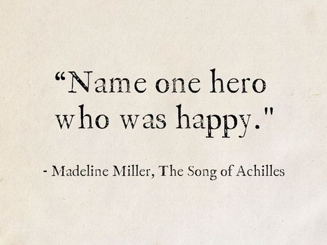 Song Of Achilles Quotes, Achilles Quotes, Book Tattoo Ideas, Fantasy Mythology, Madeline Miller, The Song Of Achilles, Mythology Books, Song Of Achilles, Fantasy Life