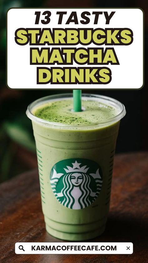 13 Must-Try Starbucks Matcha Drinks: Your Ultimate Guide Yummy Matcha Drink Recipes, Best Starbucks Matcha Drinks, Fall Matcha Drinks Starbucks, Starbucks Macha Late, Matcha Drinks At Starbucks, Starbucks Matcha Drinks Recipes, Fall Matcha Drinks, Starbucks Matcha Latte Recipe, Velvetiser Recipes