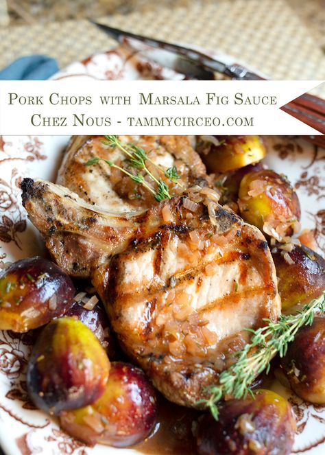 Grilled Pork Chops marry so well with marsala and figs ... a perfect Autumn meal! Pork Chop Sauce, Fig Sauce, Roast Pork Chops, Pork Sauce, Good Foundation, Glazed Pork Chops, Pork Chop Dinner, Pork Loin Chops, Fig Recipes