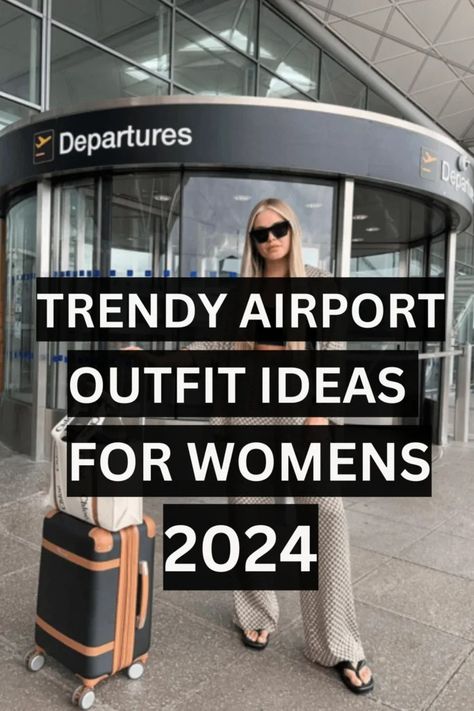 25 BEST CUTE & COMFY AIRPORT OUTFIT IDEAS 2024 84 Spring 2024 Travel Outfits, Airport Shoes Women, 2024 Travel Outfits, Airport Outfit Spring 2024, Airport Outfit Summer 2024, Outfit Ideas To Travel, First Class Travel Outfit, Casual Airport Looks Women, Airport Outfit 2024