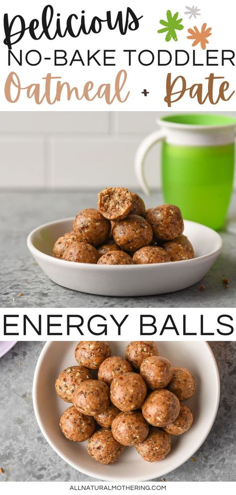 Toddler Oatmeal, Oatmeal Energy Balls Recipe, Oatmeal Energy Balls, Easy Toddler Snacks, Date Energy Balls, Energy Balls Healthy, Healthy No Bake, Healthy Foods To Make, Healthy Toddler Snacks