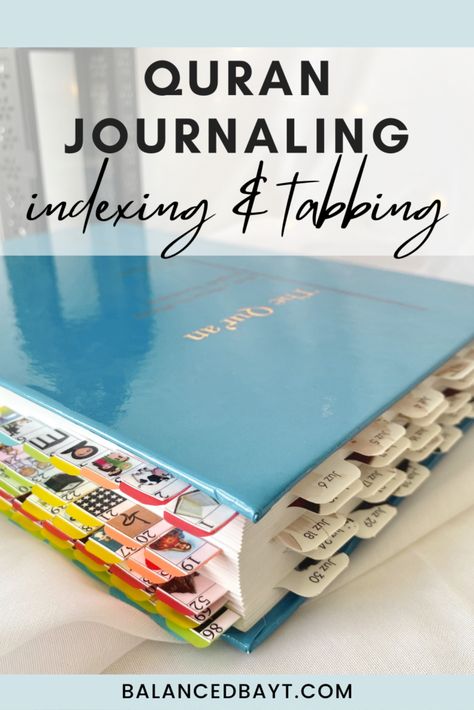 quran journaling for beginners - indexing and tabbing. Blue Quran with colorful tabs on the side and tabs at the top Quran Study Plan, Quran Memorization Planner, Quran Annotation, Planner Tabs Ideas, Quran Study Journal, Quran Journaling Ideas For Beginners, Quran Journaling For Beginners, Quraan Journaling, Quran Journaling Ideas