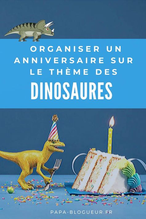 Comment organiser un anniversaire sur le thème des dinosaures ? Baby Party, Martini, Dinosaur Stuffed Animal, Toys, Birthday, Animals, Organisation