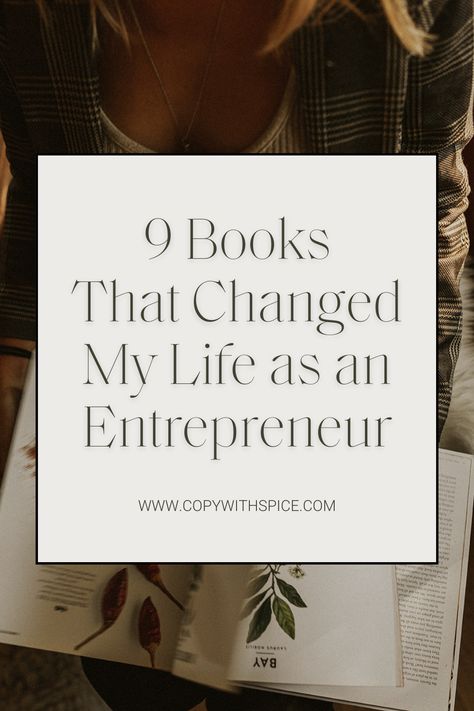 Starting a business? Scaling your current one? I'm sharing the 9 books that changed my life as an entrepreneur! Read about money mindset, marketing tips, and more. Best Entrepreneur Books, Best Mindset Books, Books For Small Business Owners, Books For Business Mindset, Best Marketing Books, Small Business Books, Books To Read Before Starting A Business, Best Books For Entrepreneurs, Books For Starting A Business