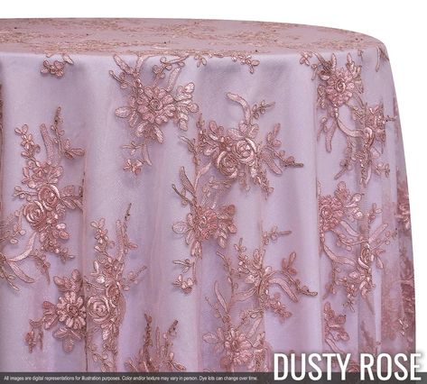 DUSTY ROSE Lace Tablecloths, Trash Can Covers, Swatches Color, Bulk Fabric, Glass Charger Plates, Spandex Chair Covers, Pipe And Drape, Pink Table, Lace Table