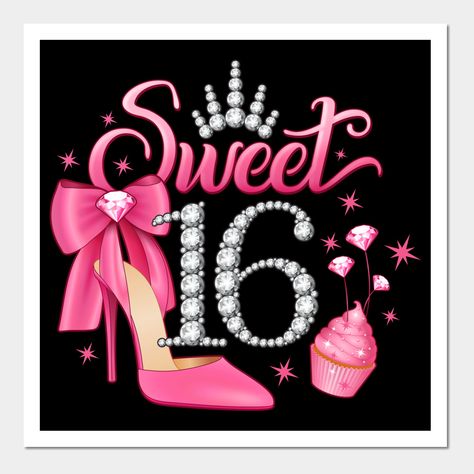 Sweet 16th Birthday design. 16th Birthday design for girls, young ladies, teens. Featuring Printed tiara|crown, high heel shoe, cupcake and number 16 design. This glamorous design is a perfect gift for 16 years old friend, daughter, sister, young lady. The great idea for 16th birthday party celebration. -- Choose from our vast selection of art prints and posters to match with your desired size to make the perfect print or poster. Pick your favorite: Movies, TV Shows, Art, and so much more! Avail Sweet 16 Birthday Wishes Quotes, Happy Sweet 16 Birthday Wishes Daughters, Happy Birthday 16 Girl, Sweet Sixteen Birthday Wishes, Sweet 16 Wishes, Sweet 16 Birthday Party Ideas Decoration, Happy 16th Birthday Girl, Happy Sweet 16 Birthday Wishes, Happy Sixteenth Birthday