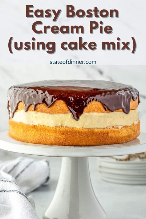 Easy Boston Cream Pie Recipe (Using Cake Mix) Boston Cream Pie Cake Mix Recipe, Boston Crème Pie Cake, Boston Cream Pie Cake Recipe, Mini Boston Cream Pie, Southern Living Recipes Desserts, Boston Cream Pie Cheesecake, Boston Cream Pie Filling, Easy Boston Cream Pie, Boston Cream Pie Cake