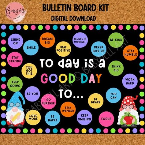 BABYDell - Etsy Motivation Board For Students, Empathy Bulletin Boards For School, Today Is A Good Day To Bulletin Board, You Are Bulletin Board, Inspirational Bulletin Boards For School Hallways, Today Is Going To Be A Good Day, High School Decorations Classroom, Teacher Bulletin Boards Elementary, Kindness Bulletin Board Elementary