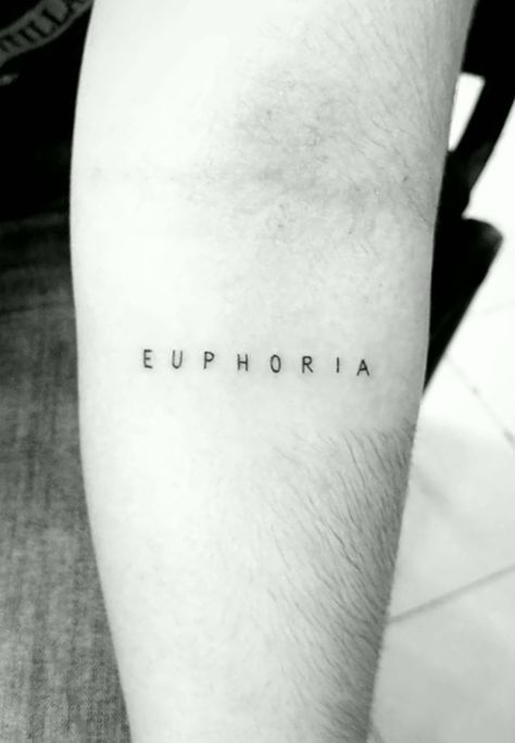 Euphoria Word Tattoo, Euphoria Tattoo Words, Believe Tattoo Fonts, Euphoria Tattoo Ideas, Euphoria Tattoo, Small Phoenix Tattoos, Believe Tattoos, Father Tattoos, Bts Tattoos