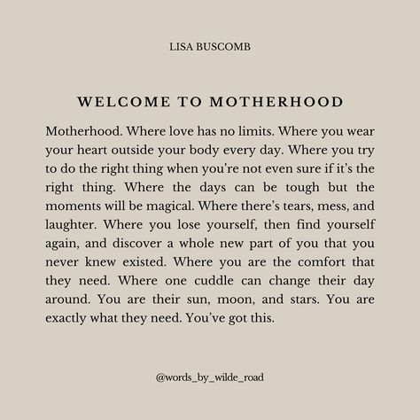 Motherhood: A journey where love has no limits. 🤍 While motherhood comes with its challenges, it’s also one of life’s most beautiful and magical experiences. My words on motherhood have become favorites for a reason—they resonate deeply and offer comfort. Whether you’re celebrating a new mama, supporting one through a tough time, or simply showing love to a mom in your life, these prints make the perfect gift. The Motherhood and Welcome to Motherhood prints, featured in my book Wildly Deserv... Motherhood Mantras, Motherhood Quotes Inspiring, Lisa Buscomb, Motherhood Poetry, Motherhood Goals, Motherhood Truths, Working Mom Quotes, Motherhood Quotes, Showing Love