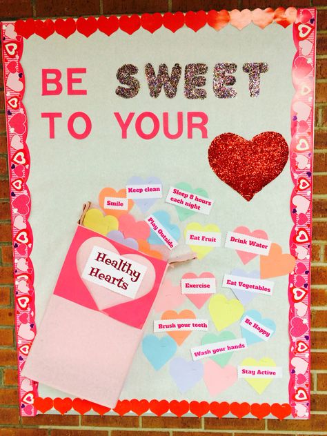 Feb "be sweet to your heat" school nurse board Nutrition Nursing, Office Bulletin Board Ideas, Cafeteria Bulletin Boards, Pe Bulletin Boards, Nurse Bulletin Board, February Bulletin Boards, School Nurse Office Decorations, Health Bulletin Boards, Nurse Office Decor