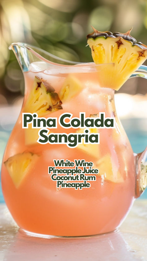 Pina Colada Sangria Diet Friendly Alcoholic Drinks, Piña Colada Sangria, Summer Alcoholic Drinks Pitcher, Margaritaville Drink Recipes, St Pete Beach Vice Drink, Tequila Sangria Recipes, Pins Colada Sangria, Tropical Rum Drinks, Pina Colada Sangria Recipe