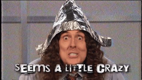 Weird Al tin 'Foil' hat crazy Foil Hat, Tin Foil Hat, Weird Al, Tin Foil, Foil, Tin