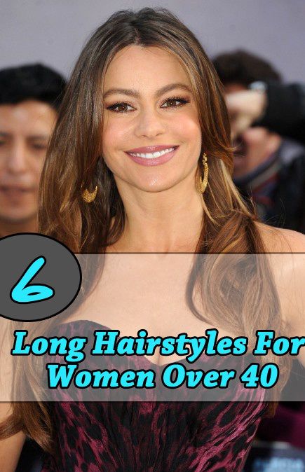 6 Long Hairstyles For Women Over 40 Long Hairstyles Women In 40s, Long Hairstyles For Women Over 40 Style, Over 40 Hairstyles, Long Hairstyles For Women, Hot Haircuts, Hair Mistakes, Old Hairstyles, Long Hairstyle, 2015 Hairstyles