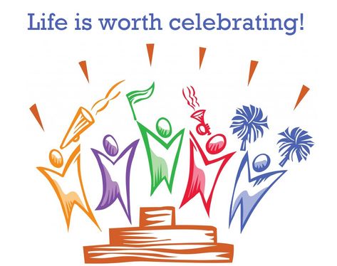 Life Is Worth Celebrating Success Clipart, How To Congratulate Someone, Celebrate Small Wins, Mental Health Blogs, Happy New Year 2015, Small Wins, Clip Art Pictures, Celebration Quotes, Free Clipart