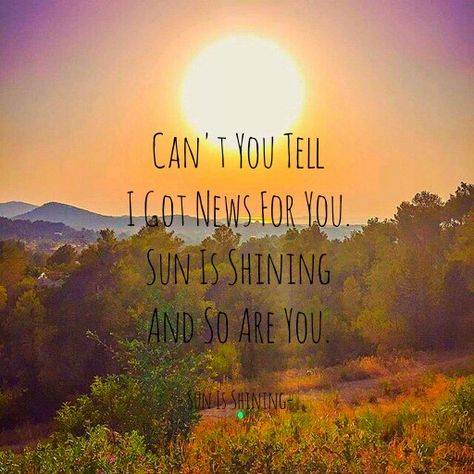 Sun Is Shining - Axwell /\ Ingrosso Sun Is Shining Quotes, Shining Quotes, Act Of Kindness Quotes, Shine Quotes, Daily Positivity, Sunshine Quotes, Quotes Happy, Big Big, Sun Is Shining