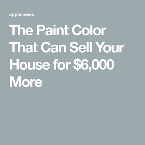 The Paint Color That Can Sell Your House for $6,000 More Outside House Paint, Bathroom Wall Colors, Neutral Wall Colors, Best Interior Paint, Neutral Paint Colors, Bathroom Paint Colors, Painted Front Doors, Best Paint Colors, Sell Your House Fast