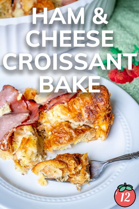 Ham Cheese Croissant Bake, Ham And Cheese Croissant Bake, Ham Cheese Croissant, Ham Bake, Croissant Bake, Ham And Cheese Croissant, Cheese Croissant, Ham Cheese, White Cheddar Cheese