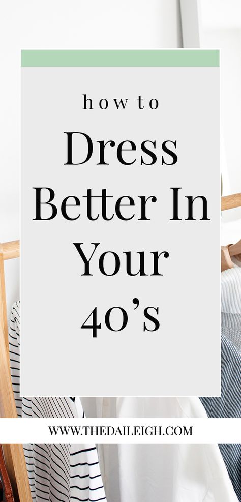 How To Dress In Your 40's For Women Casual, What To Wear In Your 40s, Dress In Your 40s What To Wear, How To Dress Over 40, How To Dress At 40 For Women, Style Over 40 Women, How To Dress In Your 40's For Women, Outfits For Women In Their 40s, 40th Birthday Outfits For Women