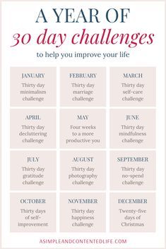 Want to improve your life this year? Try these fun and easy 30-day challenges! Practice gratitude and mindfulness, declutter your home, take more photos, ramp-up your self-care and learn how to be more present. 30 Days Learning Challenge, 30 Day Challenge Learn Something New, 30 Day Motivation Challenge, 30day Challenge Ideas, 30 Days Good Habits Challenge, Try Something New Challenge 30 Day, 30 Day Adulting Challenge, 30 Days Wellness Challenge, 30 Days Of Self Improvement