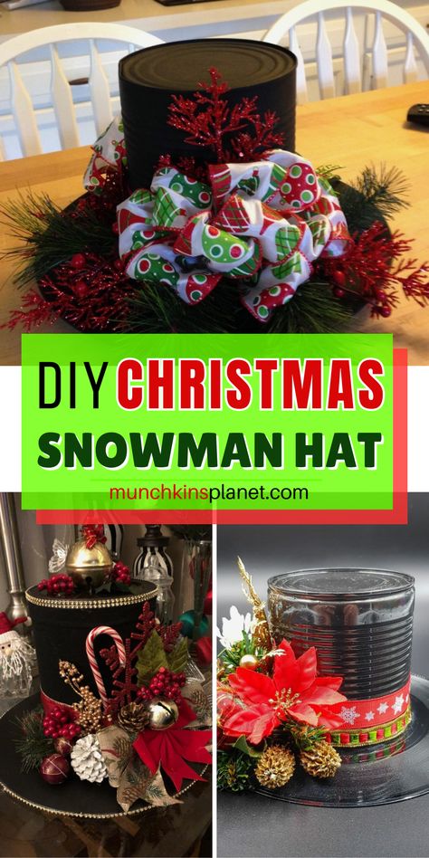 Snowman Hat Centerpiece Ideas -  Easy Christmas Craft Snowman Hat Crafts, Large Cans Crafts, Snowman Bucket Craft, 5 Gallon Bucket Christmas Ideas, Christmas Crafts With Cans, Gallon Can Snowman Hat, Christmas Popcorn Tin Can Crafts Ideas, Snowman Hat Centerpiece Diy, Dyi Top Hat