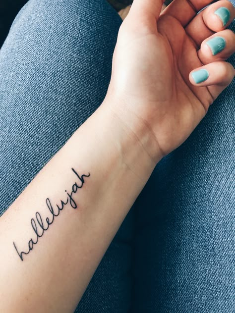 Word Tattoos On Arm For Women, Hallelujah Even Here Tattoo, Hallelujah Tattoo Fonts, Hard Fought Hallelujah Tattoo, Beauty For Ashes Tattoo For Women, Word Arm Tattoos For Women, Hallelujah Tattoo, Word Tattoos On Arm, Name Tattoos On Wrist