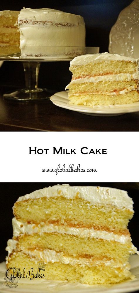 Hot Milk Cake - Global Bakes Hot Milk Sponge Cake Recipe, Hot Milk Cake Recipe, Milk Cakes, Milk Cake Recipe, Hot Milk Cake, Recipes Using Cake Mix, Apple Cinnamon Cake, Pastries Recipes, Snack Cakes