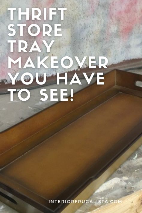 One of my favorite items from a thrift store to give a makeover is a tray! They are such EASY DIY projects and they are cheap. What better way to create unique pieces to add to your home decor. Serving Tray Craft Ideas, Diy Wooden Trays Projects, Upcycled Tray Ideas, Painted Trays Ideas Easy Diy, Wooden Tray Craft Ideas, Wooden Tray Makeover, Wooden Tray Ideas Decor, Painted Wooden Trays Ideas, Wooden Trays Ideas