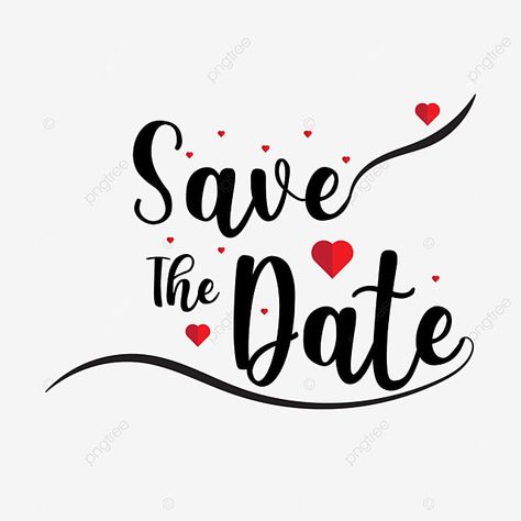 Save The Date Logo Png, Save The Date Png Templates, Save The Date Stickers, Save The Date Frame, Save The Date Background Design, Save The Date Png, Save The Date Fonts, Illustration Save The Date, Png Label