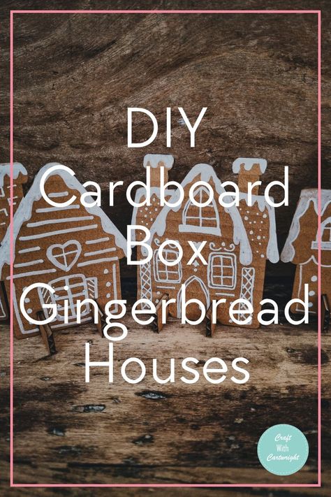 Pin it for later! Diy Easy Gingerbread House, Gingerbread Town Christmas Villages, Cardboard Box Gingerbread House Diy, Gingerbread House From Cardboard, How To Make Cardboard House, Gingerbread House Patterns Templates Free Printable, Diy Faux Gingerbread House, Cardboard Gingerbread House Template, Fake Gingerbread House Diy