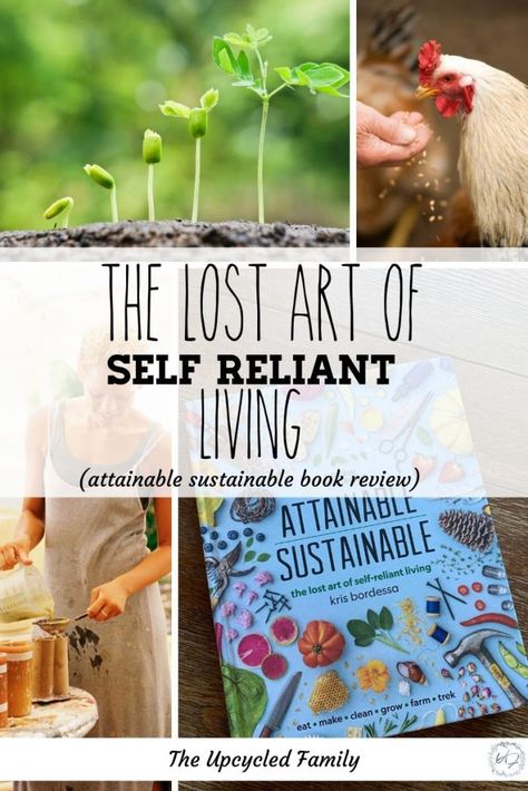 Self Reliant Living, Homestead Journal, Self Sustainable Living, Homesteading Books, Environmental Club, Self Sustaining Home, Crunchy Living, Attainable Sustainable, Self Sustaining