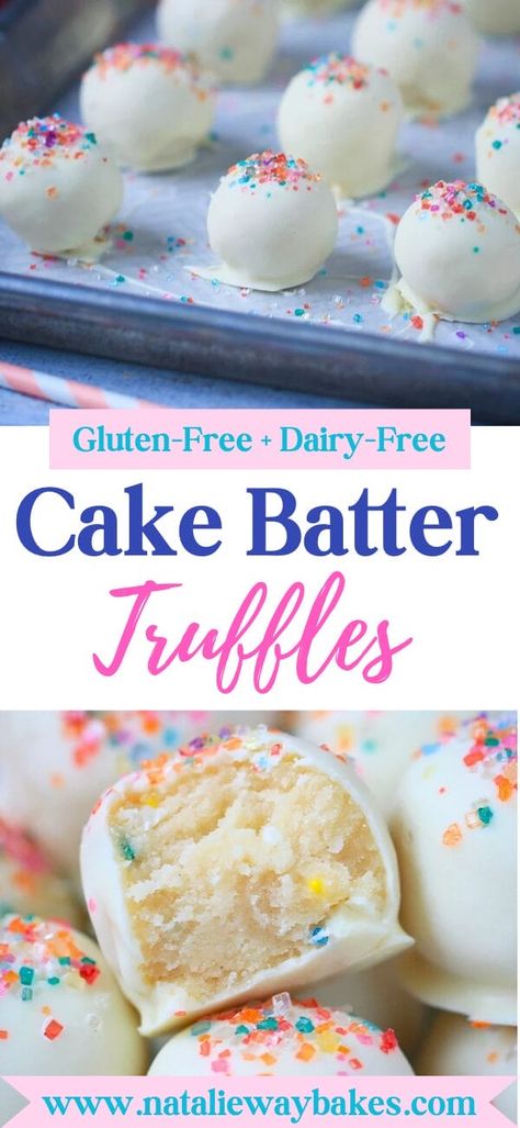 These Cake Batter Truffles are no-bake, easy to make, gluten-free, dairy-free, and taste absolutely delicious- Like little bites of soft melt in your mouth cookie dough. The perfect little bon bon delights! #glutenfree #dairyfree #truffles #cakebattertruffles Gluten Egg Free Desserts, Egg And Gluten Free Desserts, Gluten Free Dairy Free Candy, Dairy And Gluten Free Snacks Easy Recipes, Desert Gluten Free, Dairy Free Cake Pops Recipes, Egg Free Deserts, Good Gluten Free Desserts, Gluten And Dairy Free Baking Recipes