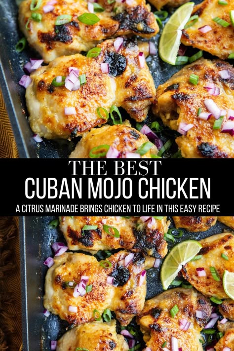 Cuban Mojo Chicken Thighs Cuban Mojo Chicken Bowls, Cuban Chicken Bowls, Caribbean Chicken Thigh Recipes, Cuban Chicken Thigh Recipes, Chicken Mojo Recipe, Mojo Chicken Instant Pot, Jamaican Chicken Thigh Recipes, Cuban Dishes Chicken, Really Good Chicken Recipes