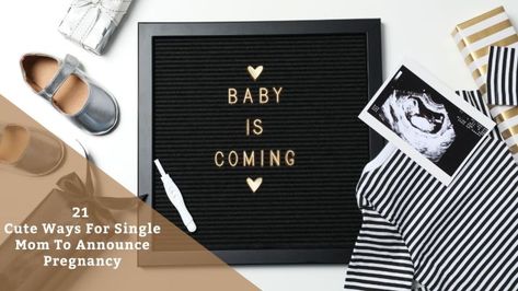 75 Single Mom Pregnancy Announcement Quotes Single Mom Pregnancy, Single Mom Pregnancy Announcement, Pregnancy Announcement Quotes, Pregnacy Announcement, Pregancy Announcement, Mom Pregnancy Announcement, Solo Mom, Pregnancy Announcement Photos, Pregnant Diet