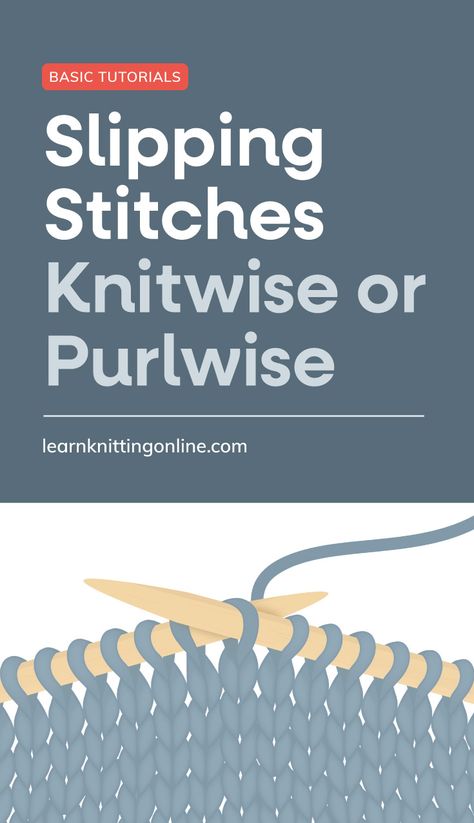 Learn how to slip stitches in knitting with this easy slipping stitches tutorial. This knitting tutorial for beginners will teach you how top slip stitches knitwise and how to slip stitches purlwise. Super easy to follow and provides step-by-step instructions with drawings.| More knitting tutorials for beginners at learnknittingonline.com #knittingforbeginners #freeknittingtutorials Knitting Tutorial For Beginners, Slip Stitch Knitting, Slip Stitches, Knitting Hacks, Knitting Help, Knitting Stitches Tutorial, Knitting Basics, Knitting Tutorials, Beginner Knitting Patterns