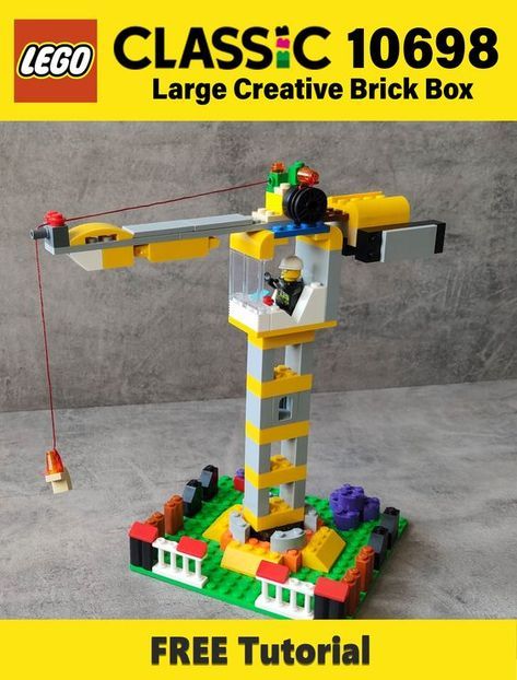 Lego 10698, Lego Stem, Lego Crane, Lego Basic, Easy Lego Creations, Lego Themed Party, Lego Machines, Tower Crane, Lego Club