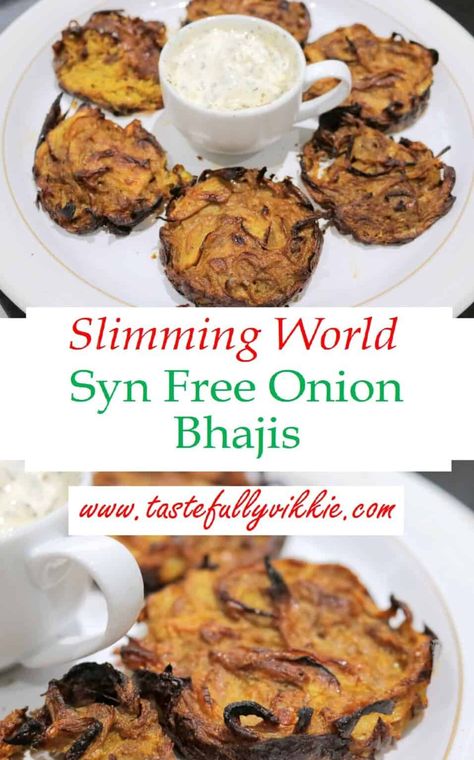 Onion Bhajis Recipe (Oven Baked) | Unofficial Slimming World Healthy Breakfast Recipes Indian, Slimmingworld Recipes, Slimmers World Recipes, Onion Bhajis, Syn Free Food, Curry Puffs, Baked Onion, Sw Recipes, Sw Meals